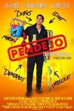 Watch Pendejo Nowvideo