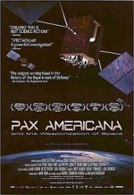 Watch Pax Americana and the Weaponization of Space Nowvideo
