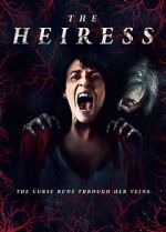 Watch The Heiress Nowvideo