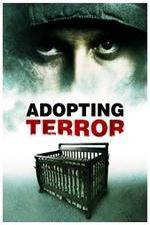 Watch Adopting Terror Nowvideo