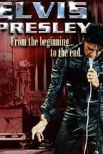Watch Elvis Presley: From the Beginning to the End Nowvideo