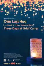 Watch One Last Hug: Three Days at Grief Camp Nowvideo