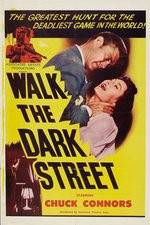 Watch Walk the Dark Street Nowvideo