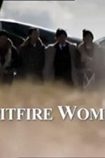 Watch Spitfire Women Nowvideo
