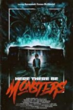 Watch Here There Be Monsters Nowvideo