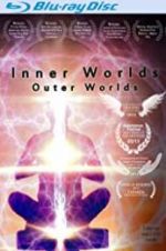 Watch Inner Worlds, Outer Worlds Nowvideo