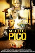 Watch South of Pico Nowvideo
