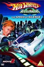Watch Hot Wheels AcceleRacers the Speed of Silence Nowvideo