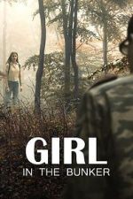 Watch Girl in the Bunker Nowvideo