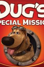 Watch Dug's Special Mission Nowvideo