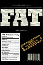Watch FAT: A Documentary Nowvideo