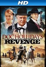 Watch Doc Holliday\'s Revenge Nowvideo