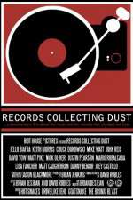 Watch Records Collecting Dust Nowvideo