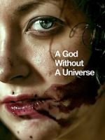 Watch A God Without a Universe Nowvideo