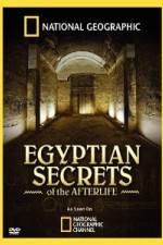 Watch Egyptian Secrets of the Afterlife Nowvideo