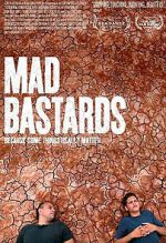 Watch Mad Bastards Nowvideo