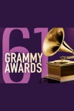 Watch The 61st Annual Grammy Awards Nowvideo