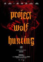 Watch Project Wolf Hunting Nowvideo