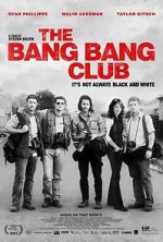 Watch The Bang Bang Club Nowvideo