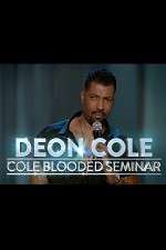 Watch Deon Cole: Cold Blooded Seminar Nowvideo