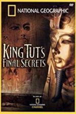 Watch National Geographic: King Tut\'s Final Secrets Nowvideo