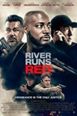 Watch River Runs Red Nowvideo