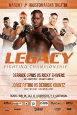 Watch Legacy Fighting Championship 18 Nowvideo