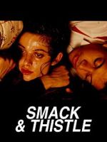 Watch Smack and Thistle Nowvideo