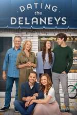 Watch Dating the Delaneys Nowvideo