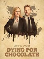 Watch Curious Caterer: Dying for Chocolate Nowvideo