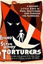 Watch Legend of the Seven Bloody Torturers Nowvideo