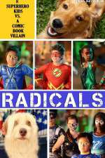 Watch R.A.D.I.C.A.L.S Nowvideo