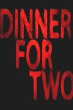 Watch Dinner for Two Nowvideo