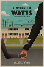 Watch A Week in Watts Nowvideo