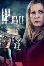 Watch Bad Influence Nowvideo