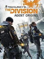 Watch The Division: Agent Origins Nowvideo
