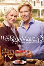 Watch Wedding March 3 Here Comes the Bride Nowvideo