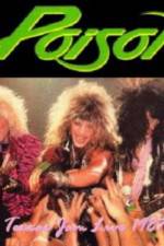 Watch Poison: Nothing But A Good Time! Unauthorized Nowvideo