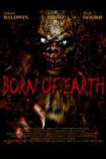 Watch Born of Earth Nowvideo