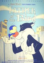 Watch Father of the Bird (Short 1997) Nowvideo