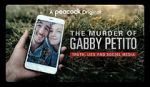 Watch The Murder of Gabby Petito: Truth, Lies and Social Media Nowvideo