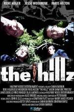 Watch The Hillz Nowvideo