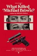 Watch What Killed Michael Brown? Nowvideo
