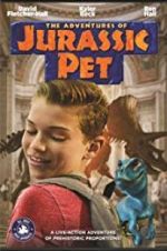 Watch The Adventures of Jurassic Pet Nowvideo