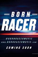 Watch Born Racer Nowvideo