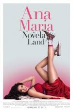 Watch Ana Maria in Novela Land Nowvideo