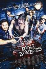 Watch Reel Zombies Nowvideo