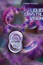 Watch Liquid Crystal Vision Nowvideo