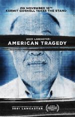 Watch 3801 Lancaster: American Tragedy Nowvideo