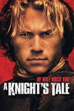 Watch A Knight's Tale Nowvideo